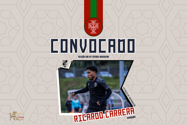 Ricardo Carrera convocado para a Seleção Nacional Sub-18